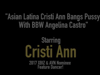 Asian Latina Cristi Ann Bangs Pussy About Bbw Angelina Castro